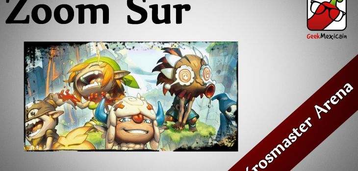 Zoom Sur Krosmaster Arena : l'univers Ankama en jeu plateau